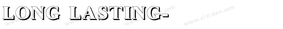 LONG LASTING字体转换